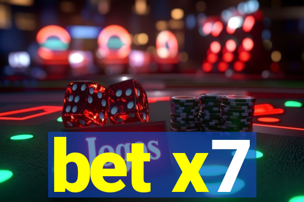 bet x7